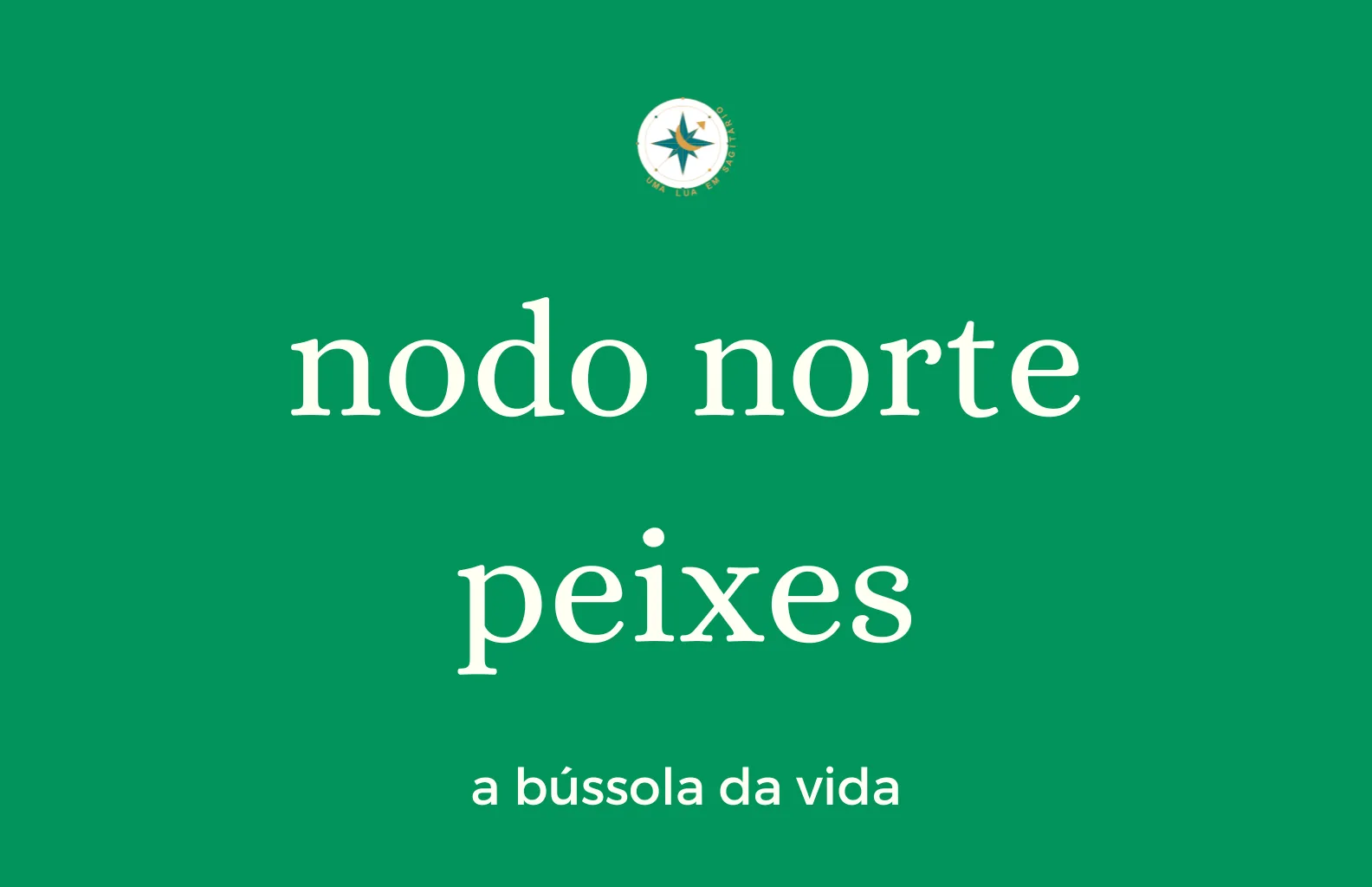 Módulo Nodo Norte Peixes